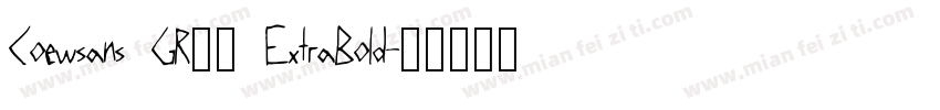 Coewsans GR75 ExtraBold字体转换